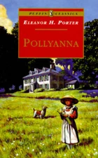 Pollyanna - Paperback By Porter, Eleanor H. - GOOD