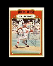 Rick Wise Hand Signed 1972 Topps In Action Philadelphia Phillies Autograph