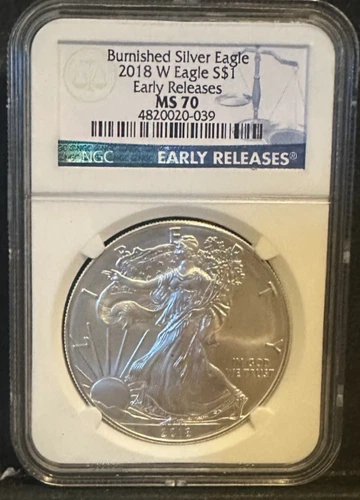 2018-W Burnished American Silver Eagle NGC MS70 Early Releases