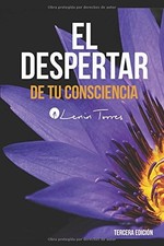 EL DESPERTAR DE TU CONSCIENCIA (SPANISH EDITION) By Torres Lenin Jose Silva NEW