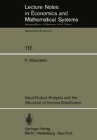 Input-Output Analysis And The Structure Of Income Distribution K. Miyazawa
