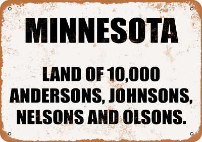 METAL SIGN - MINNESOTA - LAND OF 10,000 ANDERSONS, JOHNSONS, NELSONS