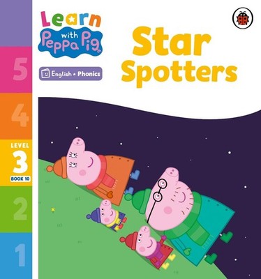 Learn with Peppa Phonics Level 3 Book 10 Star Spotters (Phonics Reader) by Peppa