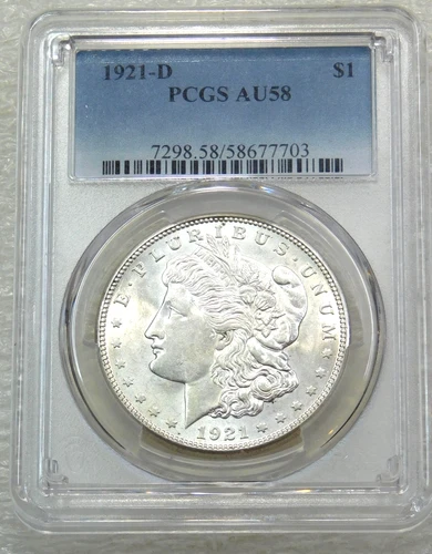 1921-D Morgan Silver Dollar PCGS AU58 Frosty White Just Graded New Holder #J258A