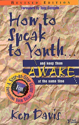 How to Speak to Youth...and Keep Them Awake at the Same Time