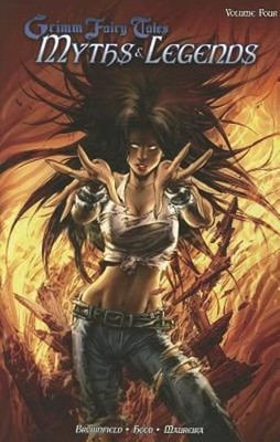 Grimm Fairy Tales: Myths & Legends Volume 4 by Troy Brownfield: New