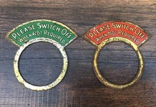 PAIR ANTIQUE “SWITCH OFF WHEN NOT REQUIRED”LIGHT SWITCH SURROUNDS / METAL LABELS