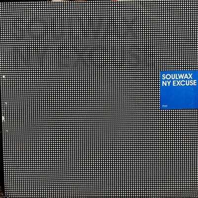 NY Excuse [Single] [LP] by Soulwax (Vinyl, Jul-2005, PIAS) DFA 2ManyDJs Kawazaki