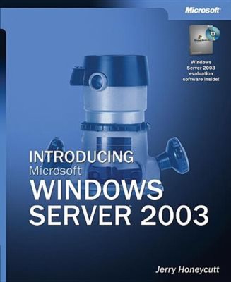 Einführung in Microsoft Windows Server  2003 Taschenbuch Jerry Honeyc