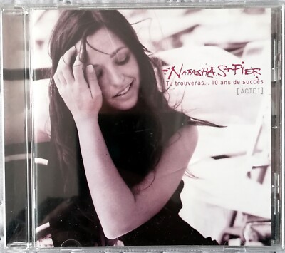 Tu Trouveras... 10 Ans De Succès (Acte 1) von Natasha St-Pier  (CD, 2009)