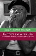 Fantozzi, ragionier Ugo - Pautasso Guido Andrea, Stucchi Irene