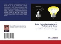 Total Factor Productivity Of Vietnam And China Son Le