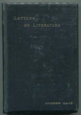 Andrew LANG / Letters on Literature 1889