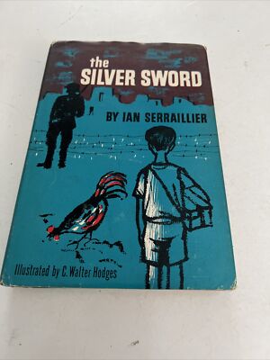 The Silver Sword -HBDJ By Ian Serraillier - GOOD