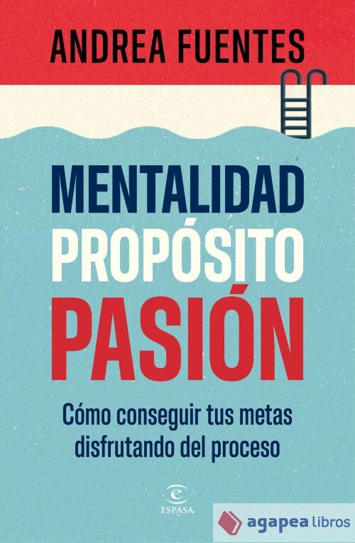 Mentalidad, propósito, pasión. NUEVO. ENVÍO URGENTE (Librería Agapea)