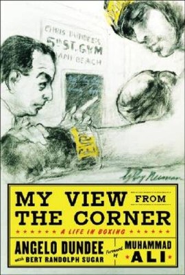 My View from the Corner: A Life in Boxing - Hardcover - VERY GOOD