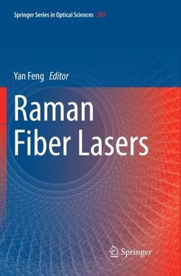 Raman Fiber Lasers Yan Feng