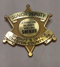 Chester County PA Junior Deputy Sheriff Badge Gold Plastic Carolyn Bunny Welsh