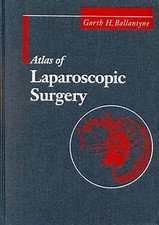 Atlas of Laparoscopic Surgery by Ballantyne, Garth H. | Book | condition good