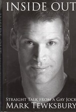 Mark Tewksbury SIGNED Inside Out Straight Talk from a Gay Jock Swimmer Olympics 