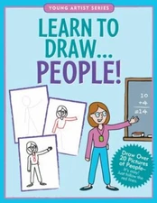 Learn to Draw People! (Easy Step-by-Step Drawing Guide) (Young Artist), Peter Pa