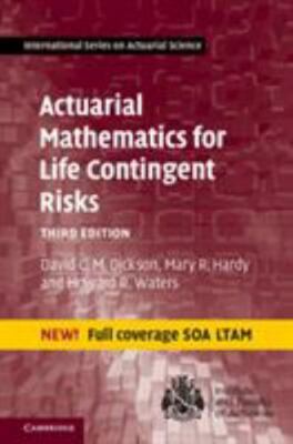 Actuarial Mathematics for Life Contingent Risks (International Series on Actuar