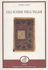 Gli scismi nell'Islam - Henri Laust [1990]