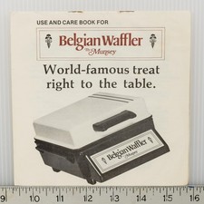 Munsey Belgian Waffler Use and Care Book Operating Manual