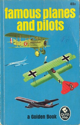 Quiz Me Golden Book: Famous Planes And Pilots