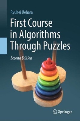 First Course in Algorithms Through Puzzles by Ryuhei Uehara Hardcover Book
