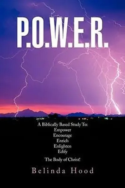 P.O.W.E.R. | Belinda Hood | Englisch | Buch | Gebunden | 2008 | Xlibris-image