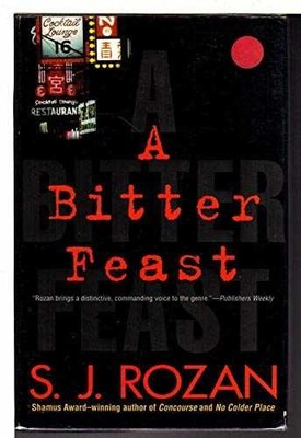 A Bitter Feast (Bill Smith/Lydia Chin - Hardcover, by Rozan S. J. - Very Good g