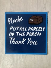 Image of Hand painted Sign On Vinyl Please Put All parcels In The porch