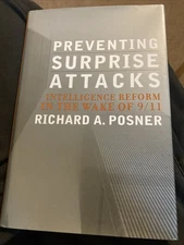 Preventing Surprise Attacks : Intelligence Reform in the Wake Of 9/11 by Richard