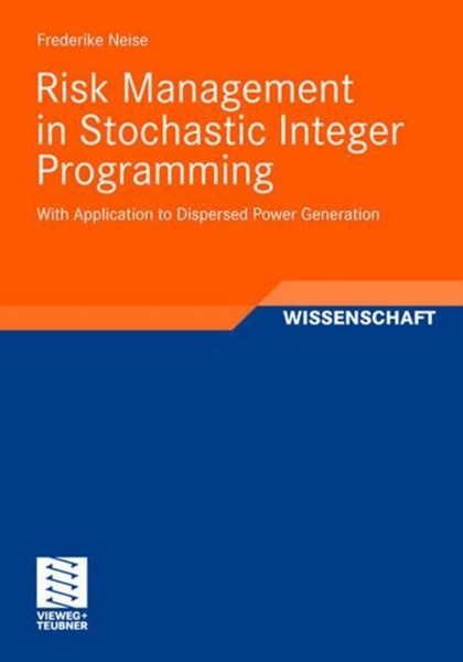 Risk Management In Stochastic Integer Programming Frederike Neise-image