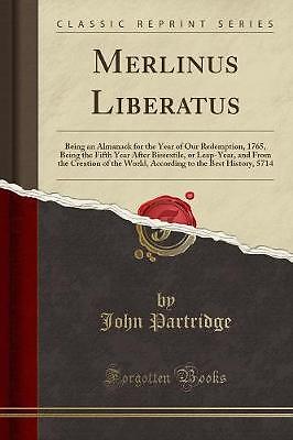 Merlinus Liberatus, John Partridge,  Paperback