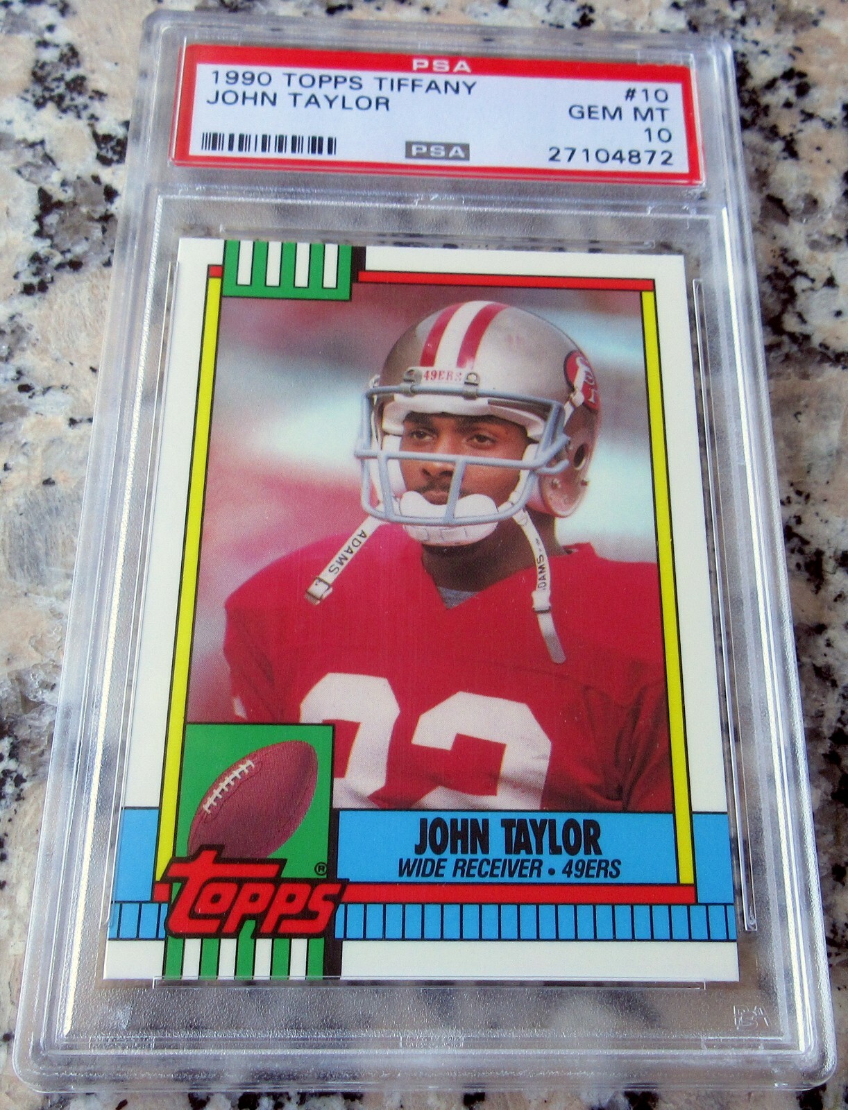 JOHN TAYLOR 1990 Topps Tiffany PSA 10 RARE SP 3000 Made S.F. 49ers POP 10🔥🔥$$