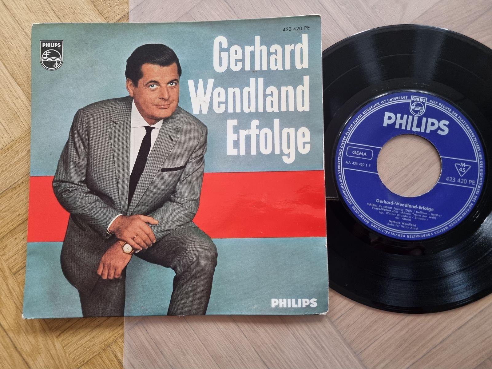 7"" Single Gerhard Wendland - Erfolge/ Schläfst du schon? Vinyl EP Germany