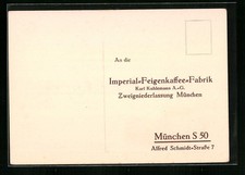Ansichtskarte München, Imperial-Feigenkaffee-Fabrik, Alfred Schmidt-Str. 7 
