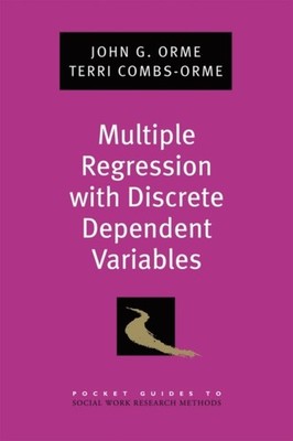 Orme - Multiple Regression with Discrete Dependent Variables - New pap - X555z
