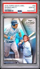2018 Topps Gold Label #50 George Brett Class 2 PSA 10