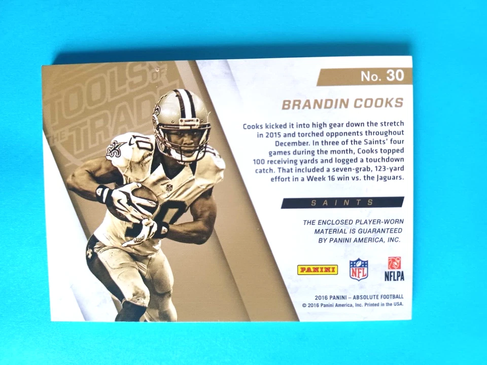 2016 PANINI ABSOLUTE BRANDIN COOKS #30 TOOLS OF TRADE #44/99 NEW ORLEANS SAINTS - Image 2 of 2