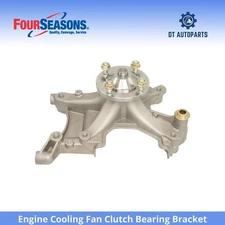 For 1990-2000 Lexus LS400 Engine Cooling Fan Clutch Bearing Bracket 4 Seasons