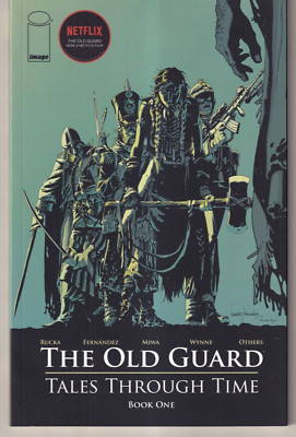 THE OLD GUARD: TALES THROUGH TIME BOOK 0NE (2021 TPB){B5}