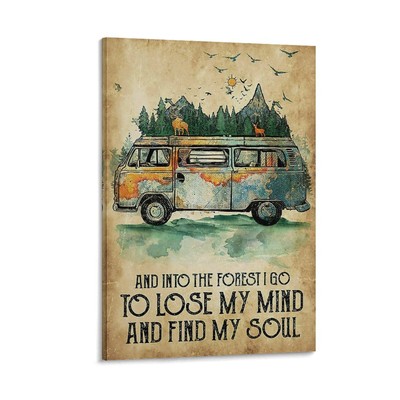 Camp Out Into The Forest I Go To Lose My Mind Vertical Poster ART Wall Painting