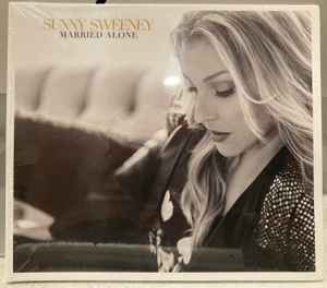 Sunny Sweeney - Married Alone, (CD)