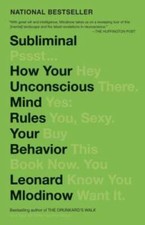Subliminal: How Your Unconscious Mind Rules Your Behavior - VERY GOOD