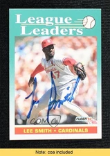 JSA Certified 1992 Fleer League Leaders Lee Smith #697 COA Auto HOF 0q3