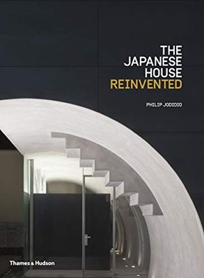 The Japanese House Reinvented, Philip Jodidio