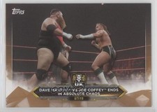 2020 Topps WWE NXT Bronze Dave Mastiff vs Joe Coffey Ends in Absolute Chaos e6j